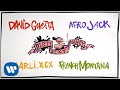 David Guetta & Afrojack feat. Charli XCX & French Montana - Dirty Sexy Money
