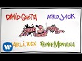 David Guetta & Afrojack - Dirty Sexy Money feat. Charli XCX & French Montana (Lyric Video)