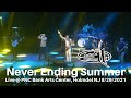 311 - Never Ending Summer LIVE @ PNC Bank Arts Center, Holmdel NJ 8/29/2021