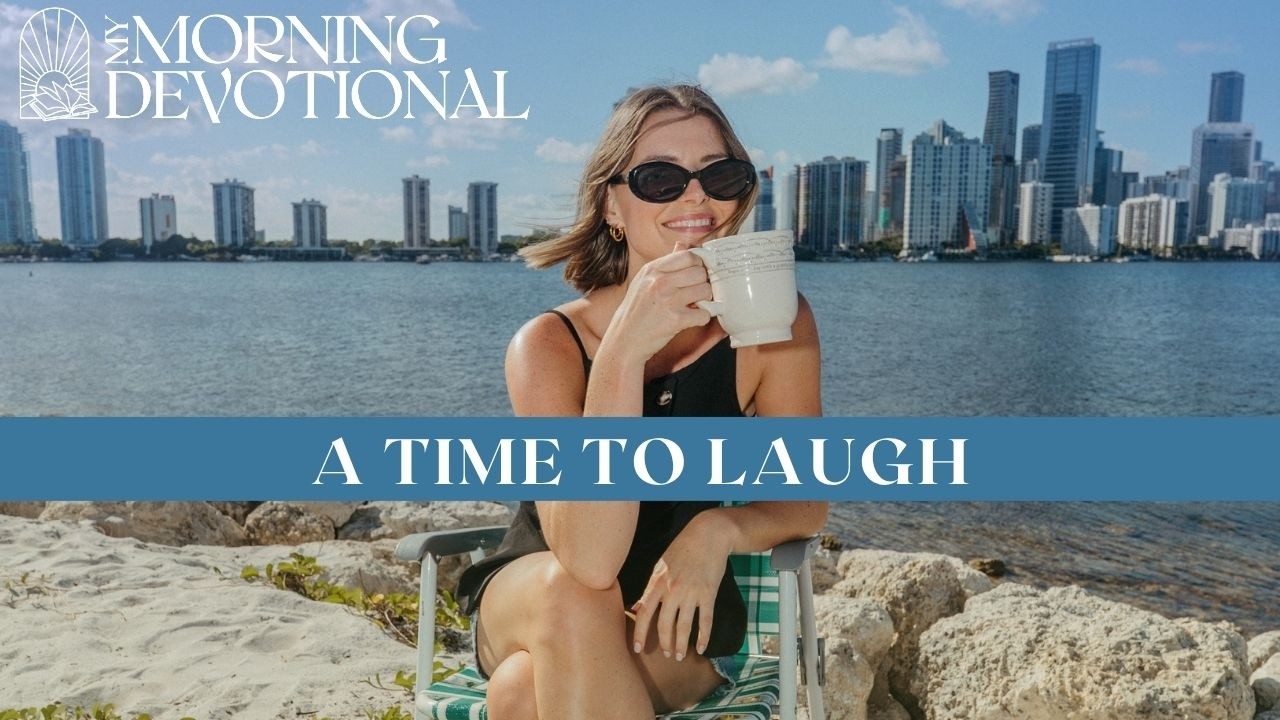 A Time to Laugh