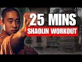 Train Like A Shaolin Monk 25 Minute Full Body Martial Arts HIIT Workout
