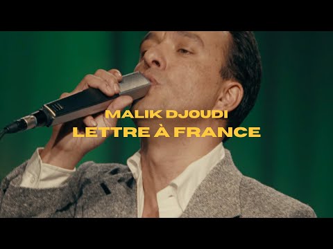 Malik Djoudi - Lettre à France (Live Session)
