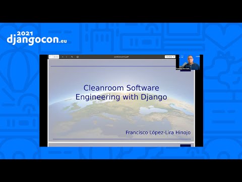 DjangoCon 2021 WorkShop | Cleanroom Software Engineering with Django | Francisco López-Lira Hinojo thumbnail