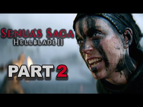 SENUA'S SAGA HELLBLADE 2 Walkthrough Gameplay Part 2 - [1440p PC ULTRA]