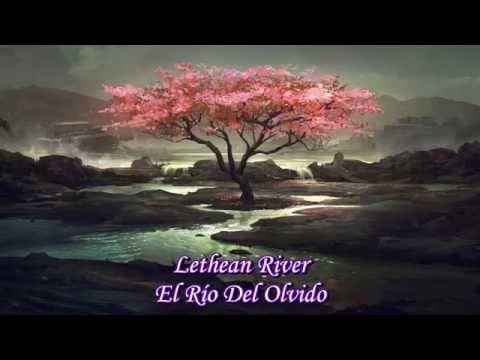 Lethean River video