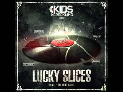 Kids Of Crackling - Slice 9