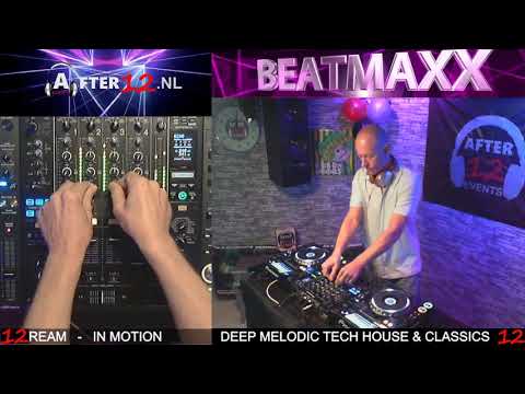 BEATMAXX | After 12 | 1 Year Anniversary: In Motion -  29.08.2020 - Live Deep Melodic Tech House