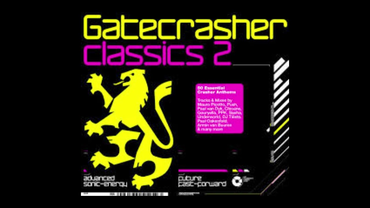 GATECRASHER CLASSICS 2 - CD 1