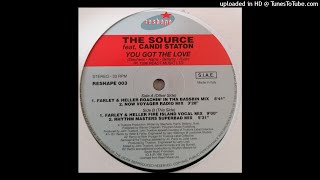The Source Feat. Candi Station | You Got The Love (Farley & Heller Fire Island Vocal Mix)