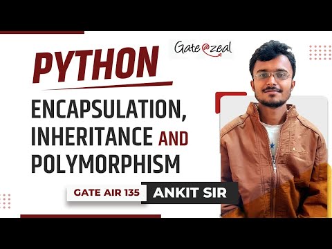 Python Encapsulation Inheritance And Polymorphism Python Classes Gate At Zeal