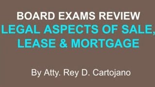 Real Estate Board Exams Review On Legal Aspects Of Sale, Lease & Mortgage #realestatebroker