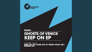 We Come Out At Night (Original Mix)