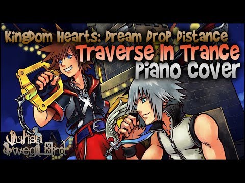 Kingdom Hearts: Dream Drop Distance - Traverse In Trance (Piano Cover)