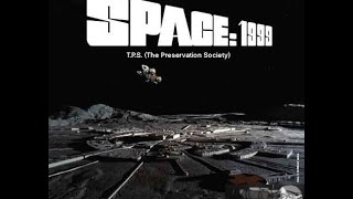 SPACE 1999   THE PRESERVATION SOCIETY
