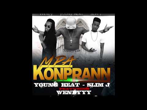 YOUNG HEAT / Drezo3  & Slim J - M pa konpwann (( Official Audio )) TMG Feat Wendyyy