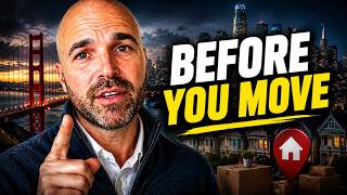Moving to the Bay Area? 10 Things You Need to Know Before You Move