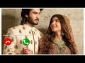 Humraazi new ringtone | New Song | Haroon Kadwani | Kinza Hashmi | pakistani urdu ||roposh #ringtone