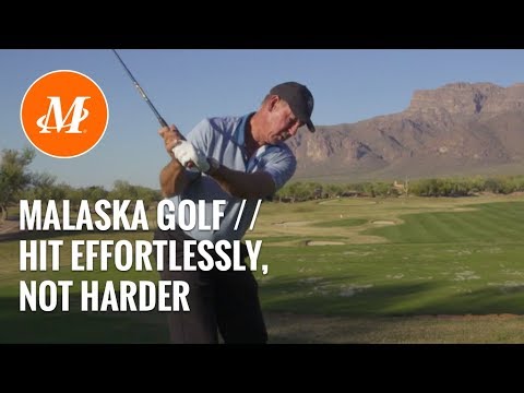 Malaska Golf // Hit Effortlessly, Not Harder // Tempo vs. Tension - Golf Tips