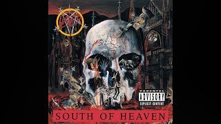 Slayer - South Of Heaven + Silent Scream