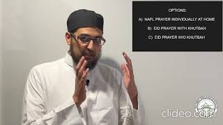 How to Pray Eid Prayer at Home By Imam Anas