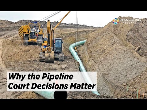 Why the Pipeline Court Decisions Matter | Bill Shaw