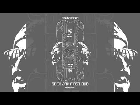 Ras Sparrow - Seek Jah First (DUB)
