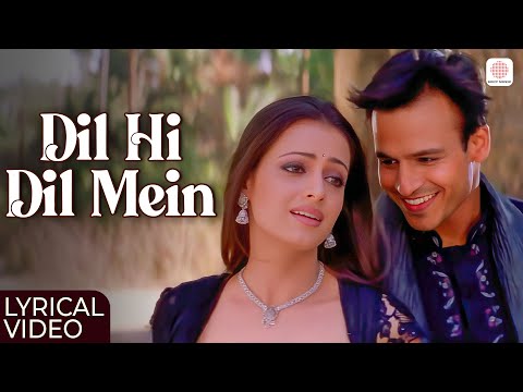 Dil Hi Dil Mein - Lyrical Video | Vivek Oberoi | Dia Mirza | Dia Mirza | Dum | Romantic Hindi Song