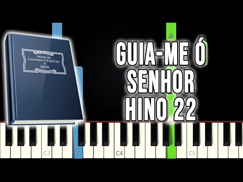Hino 22 CCB - Guia-me Ó Senhor | VERSÃO FÁCIL | Piano e Teclado Tutorial
