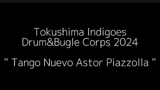 Download lagu Tango Nuevo Astor Piazzolla／Tokushima Indigoes 2024 mp3
