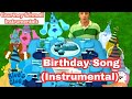 Blue S Clue S Birthday Song Instrumental