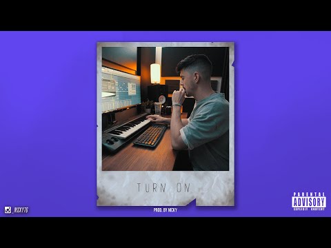 Kyle Beats x _nicky76 - "Turn On" [prod. _nicky76] (With Vocal)