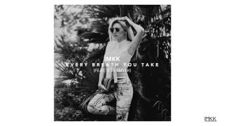 IMKK - Every Breath You Take (ft. Jess Smyth)