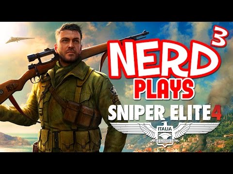 Nerd³ Plays... Sniper Elite 4 - Über Allies