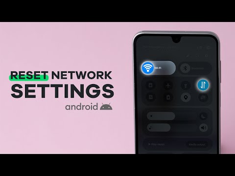 How to Reset Network Settings on Android?