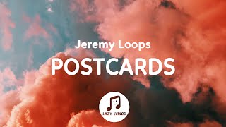 Jeremy Loops - Postcards (Lyrics)