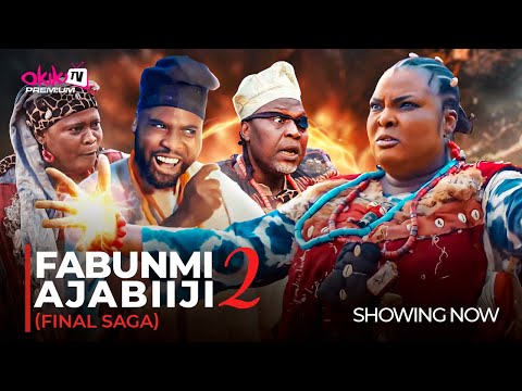 FABUNMI AJABIIJI 2 (FINAL SAGA) - Latest 2024 Yoruba Epic Drama Starring Ronke Odusanya, Ibrahim Cha