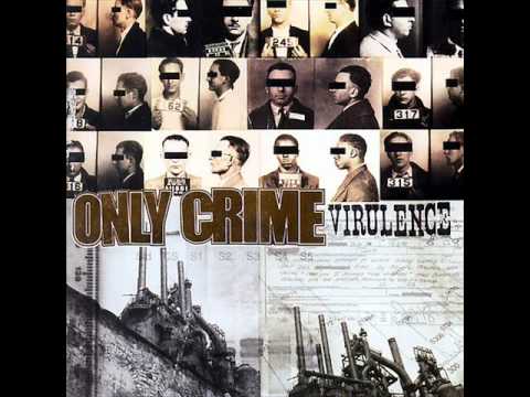 Only Crime - Too Loose