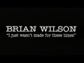 BRIAN WILSON I JUST WASN T MADE FOR THESE TIMES 1995 Movie Trailers Previews VHS Rip TOP DOG