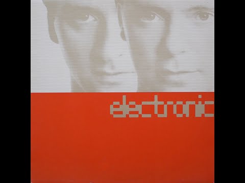 ELECTRONIC (Bernard Sumner & Johnny Marr)  - The Patience Of A Saint
