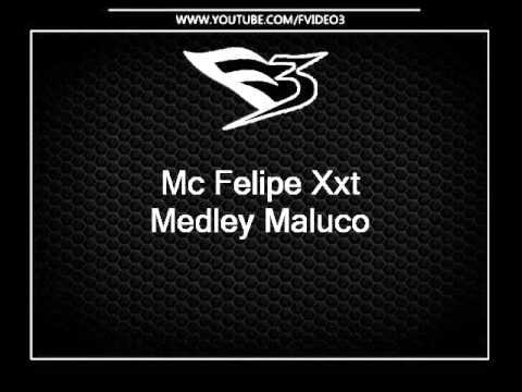 Mc Felipe Xxt - Medley Maluco (DJ Carlinhos da SR)