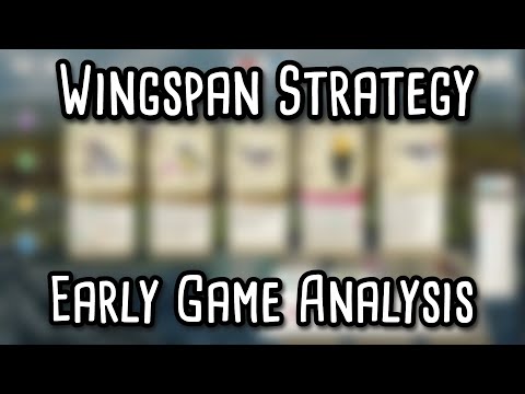 Wingspan Strategy | European Expansion early game analysis!