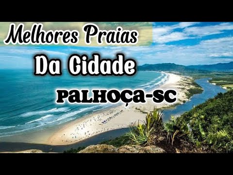 Conheça as melhores praias de palhoça