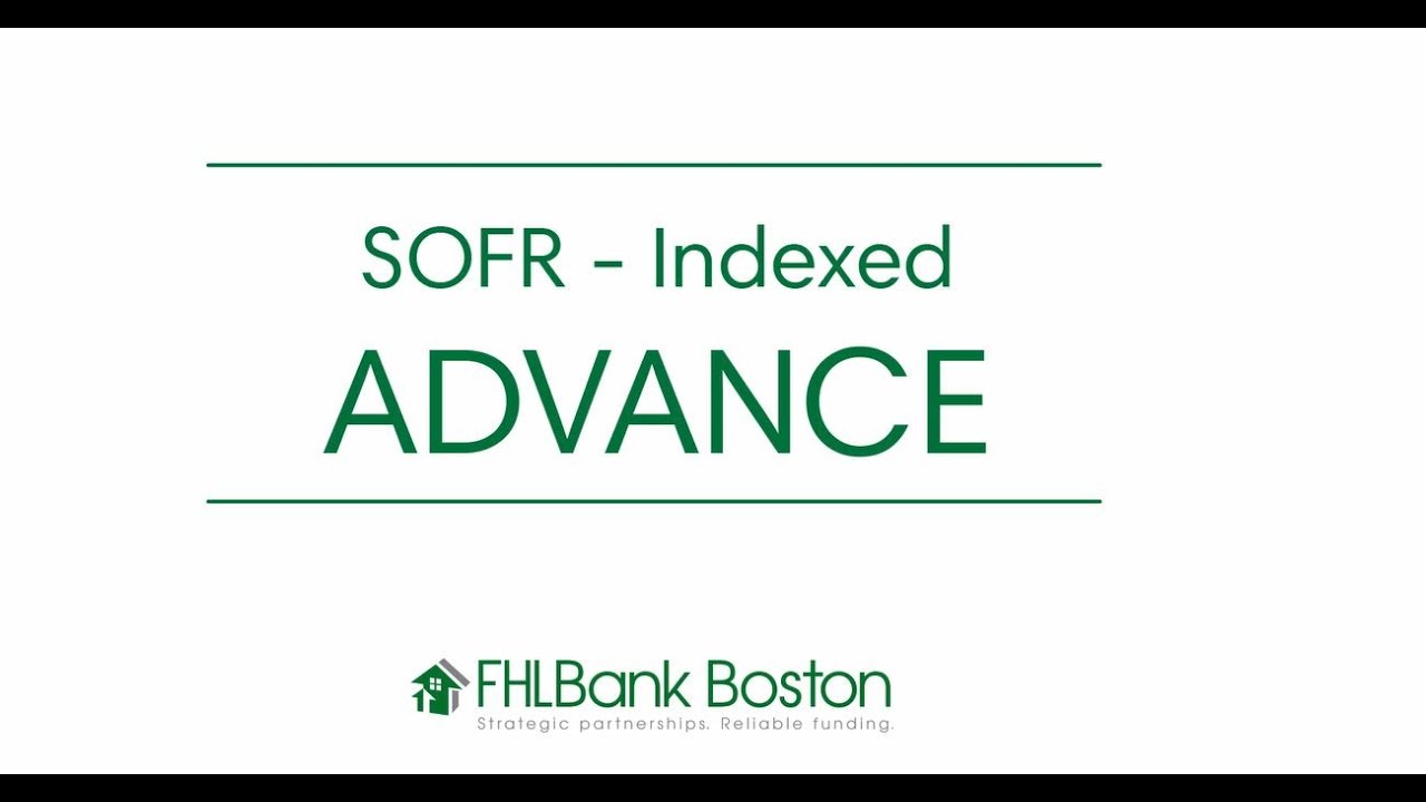 SOFR-Indexed Advance