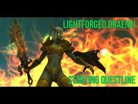 Warcraft - Lightforged Draenei - Starting Questline