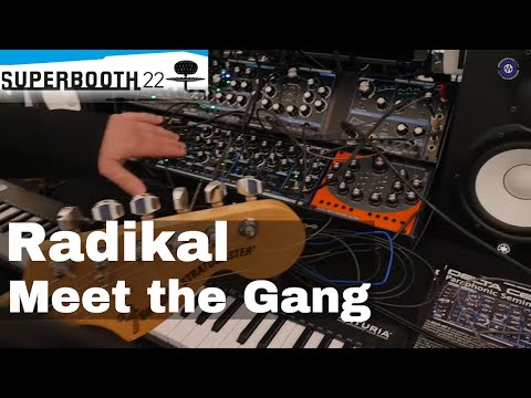 Superbooth 22: Radikal  - Meet The Gang