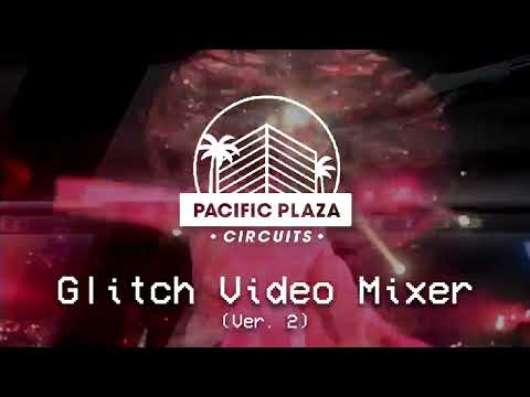 Glitch Video Mixer V2 (Dirty Mixer, Klomp Circuit + Extra Modes) image 10