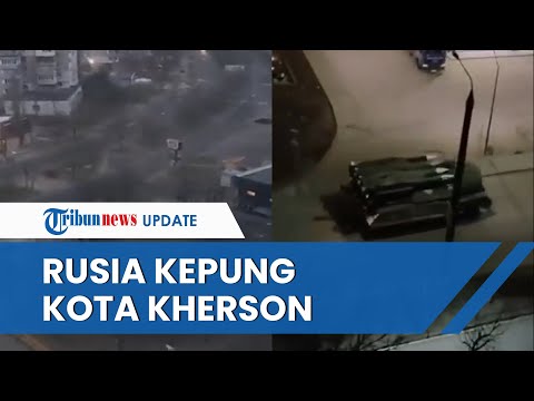 Setelah Serang Kharkiv Ukraina, Rusia Kini Kepung Kherson & Dirikan Pos Pemeriksaan di Pintu Keluar