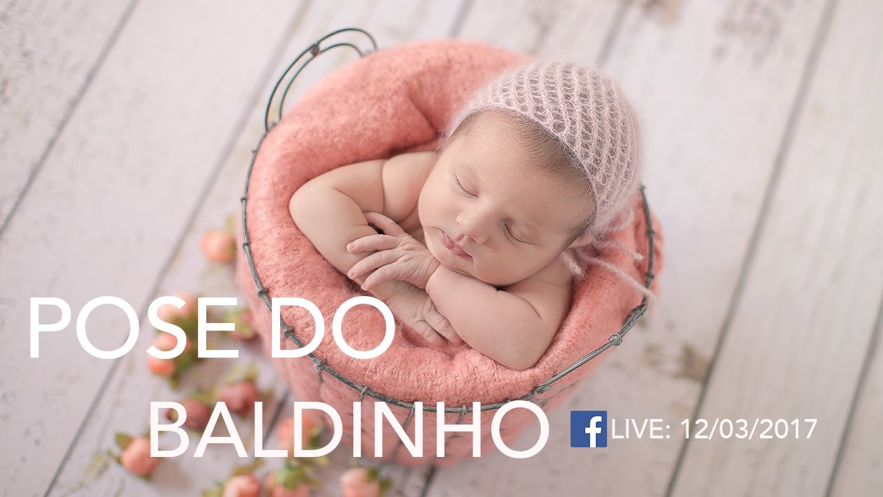 POSE DO BALDINHO (AO VIVO DO WORKSHOP NEWBORN PRINCÍPIO) | SAIBA COMO FAZER