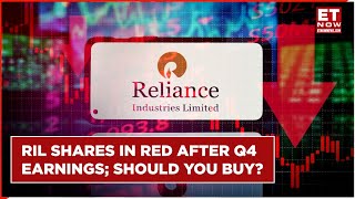Reliance Stock Falls After Q4 Results: Should You Buy, Sell Or Hold? | RIL Target Price