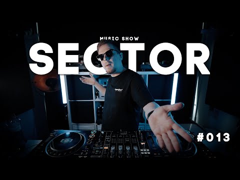 PROGREZ | House & Tech House | #Sector  Music Show #013